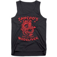 Sanchos Tacos Soft Or Hard We Deliver Apparel Tank Top