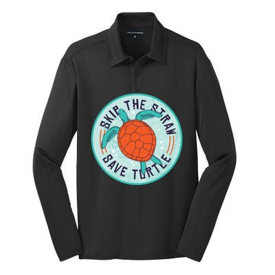 Skip The Straw Save Turtle Ocean Lover Meaningful Gift Silk Touch Performance Long Sleeve Polo