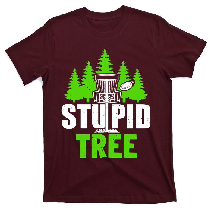 Stupid Tree T-Shirt