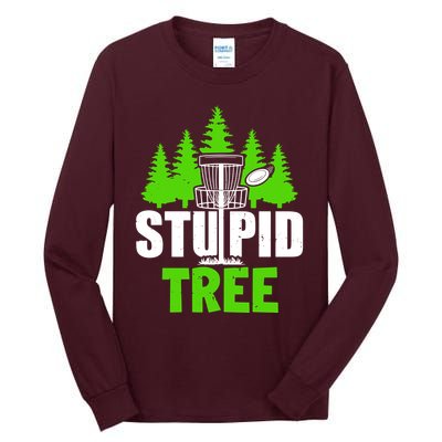 Stupid Tree Tall Long Sleeve T-Shirt