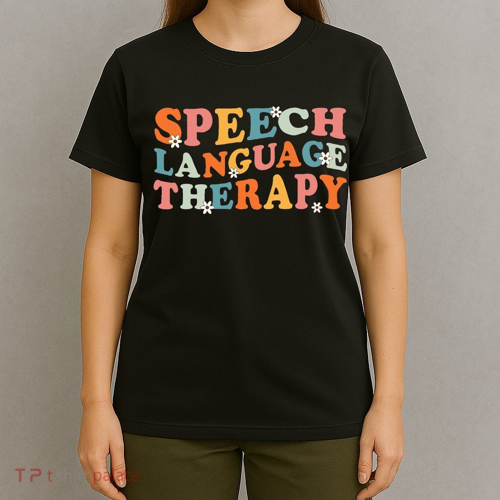 Speech Therapy Speech Language Therapy Pathologist Retro SLP T-Shirt
