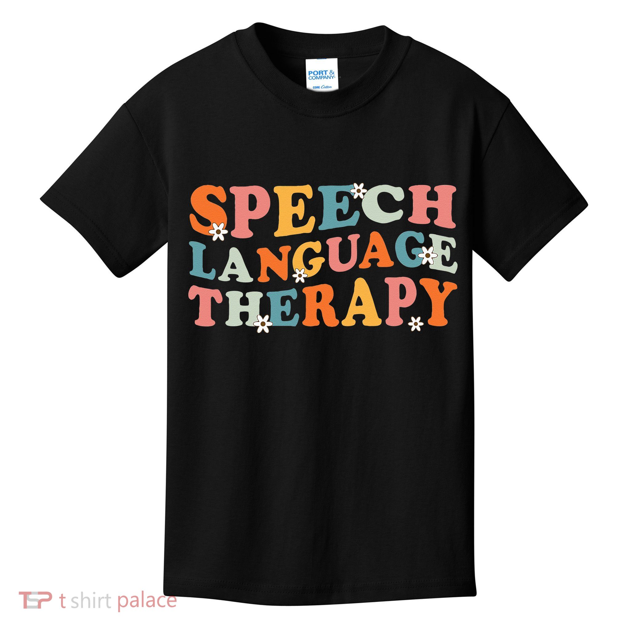 Speech Therapy Speech Language Therapy Pathologist Retro SLP Kids T-Shirt