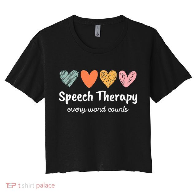 Speech Therapy Speech Language Pathologist Cute Crop Top