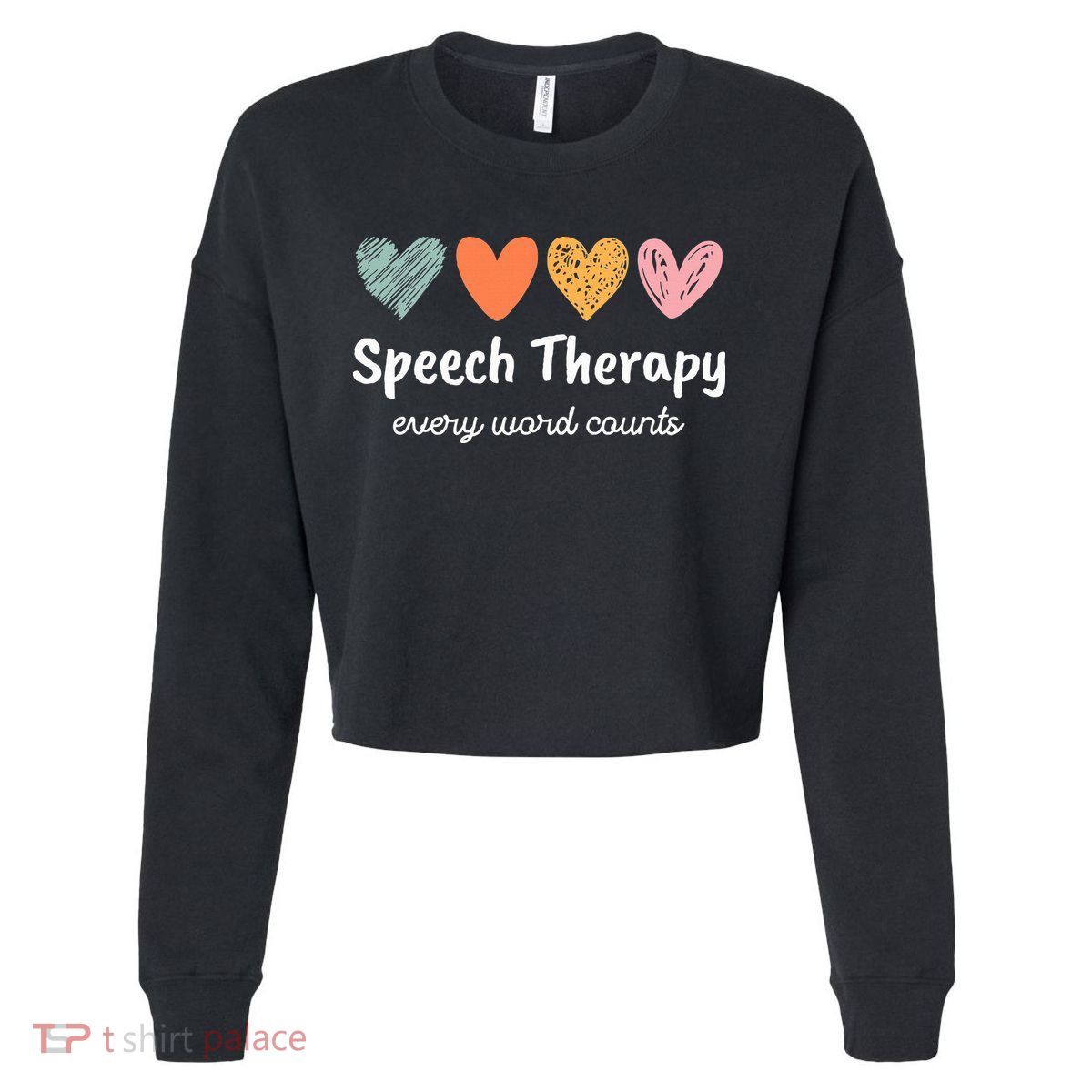 Speech Therapy Speech Language Pathologist Cute Cropped Pullover Crew