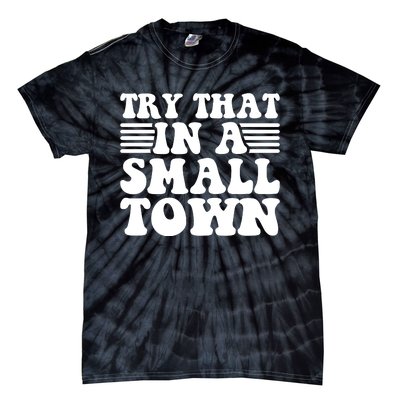 Small Town Tie-Dye T-Shirt