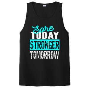 Sore Today Stronger Tomorrow Motivational Fitness Workout Gift PosiCharge Competitor Tank