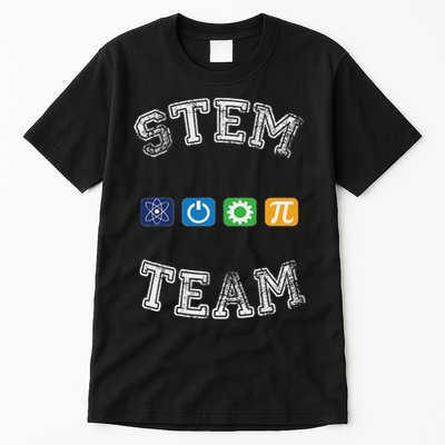 Stem Team Science, Technology, Engineering, Math Tall T-Shirt