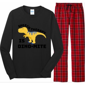 Speech Therapist Speech Therapy Is Dinogiftmite Gift Long Sleeve Pajama Set