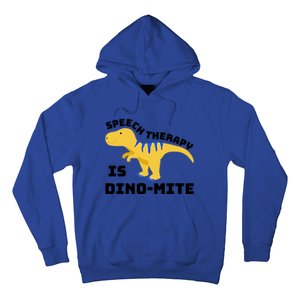 Speech Therapist Speech Therapy Is Dinogiftmite Gift Hoodie