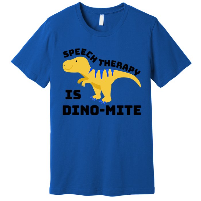 Speech Therapist Speech Therapy Is Dinogiftmite Gift Premium T-Shirt