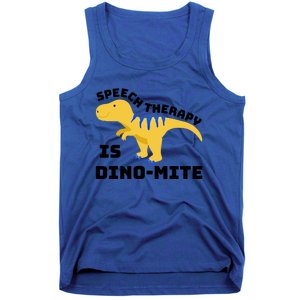 Speech Therapist Speech Therapy Is Dinogiftmite Gift Tank Top