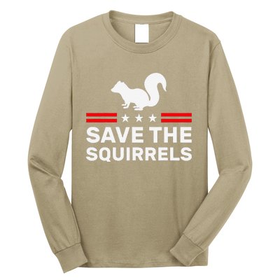 Save The Squirrels For Peanut Squirrel Long Sleeve Shirt