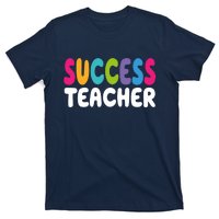 Success Teacher T-Shirt