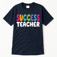 Success Teacher Tall T-Shirt