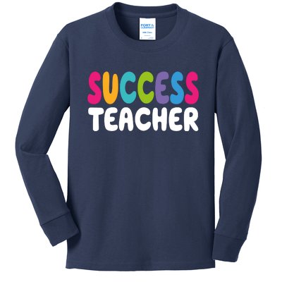 Success Teacher Kids Long Sleeve Shirt