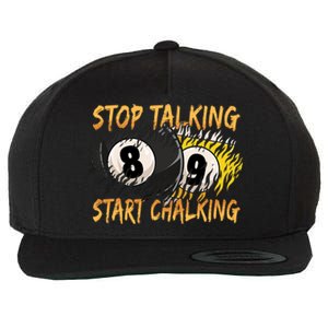 Stop Talking Start Chalking Billiards Cue 8ball Pool Gift Wool Snapback Cap