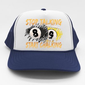 Stop Talking Start Chalking Billiards Cue 8ball Pool Gift Trucker Hat