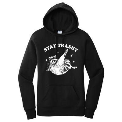 Stay Trashy Women's Pullover Hoodie