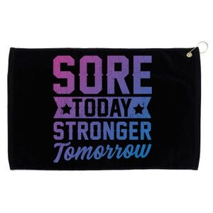 Sore Today Stronger Tomorrow Sore Muscles Gym Goer Fitness Gift Grommeted Golf Towel