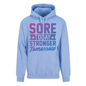 Sore Today Stronger Tomorrow Sore Muscles Gym Goer Fitness Gift Unisex Surf Hoodie