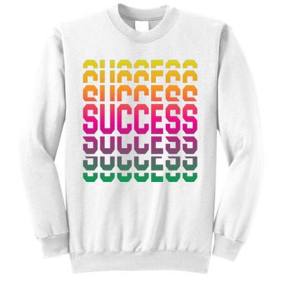 Success Typography Sweatshirt