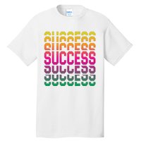 Success Typography Tall T-Shirt