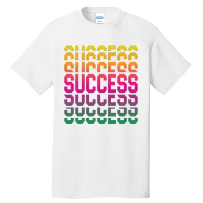 Success Typography Tall T-Shirt