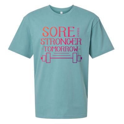 Sore Today Stronger Tomorrow Workout Fitness Gym Gift Sueded Cloud Jersey T-Shirt