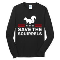 Save The Squirrels Justice For Peanut Tall Long Sleeve T-Shirt