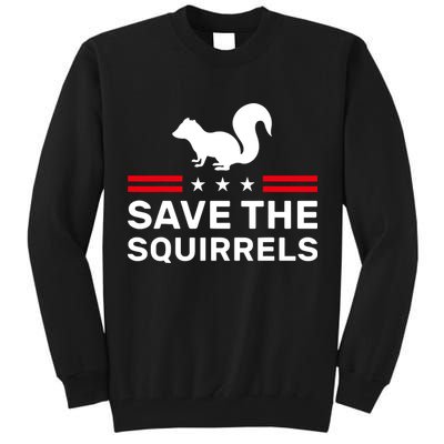 Save The Squirrels Justice For Peanut Tall Sweatshirt