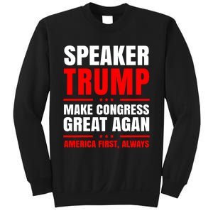 Speaker Trump | Speaker Of The House Sweatshirt