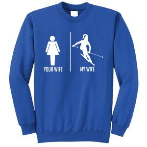 Ski Trip Skiing Wife Husband Marriage Cool Gift Sweatshirt