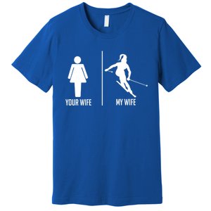 Ski Trip Skiing Wife Husband Marriage Cool Gift Premium T-Shirt