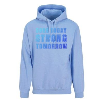 Sore Today Stronger Tomorrow Funny Gym Fitness Workout Gift Unisex Surf Hoodie