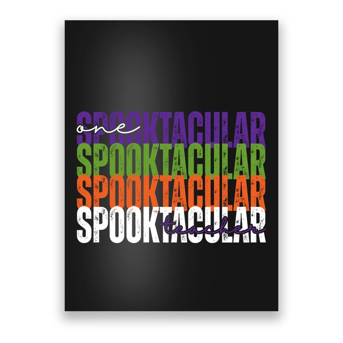 Sppoktacular Teacher Poster