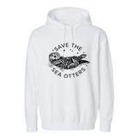 Save The Sea Otters Garment-Dyed Fleece Hoodie