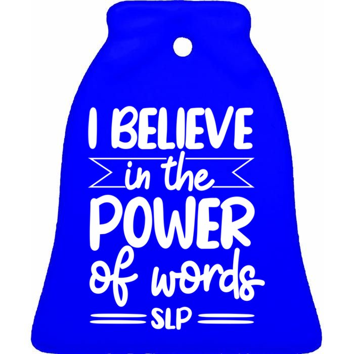 Speech Therapist Speechgiftlanguage Pathologist Slp Pathology Cool Gift Ceramic Bell Ornament