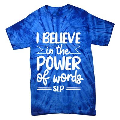 Speech Therapist Speechgiftlanguage Pathologist Slp Pathology Cool Gift Tie-Dye T-Shirt
