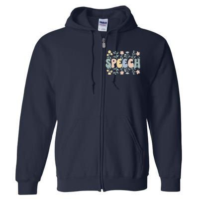 Speech Therapists Speech Language Pathologist SLP Full Zip Hoodie