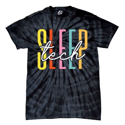 Sleep Tech Sleep Technologist Appreciation Tie-Dye T-Shirt