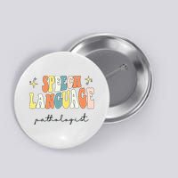 Speech Therapy Speech Language Pathologist Retro SLP Women Button