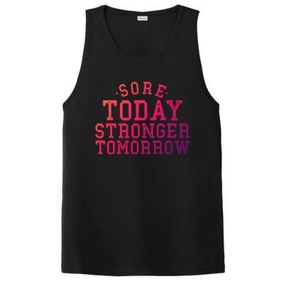 Sore Today Stronger Tomorrow Funny Workout Gym Exercise Gift PosiCharge Competitor Tank