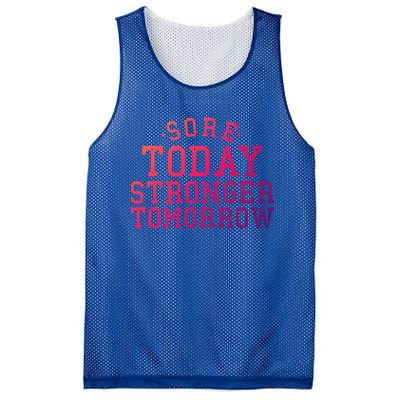 Sore Today Stronger Tomorrow Funny Workout Gym Exercise Gift Mesh Reversible Basketball Jersey Tank