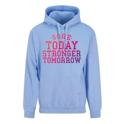 Sore Today Stronger Tomorrow Funny Workout Gym Exercise Gift Unisex Surf Hoodie