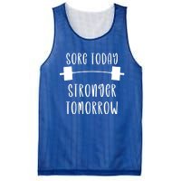 Sore Today Stronger Tomorrow Funny Gym Workout Gift Mesh Reversible Basketball Jersey Tank