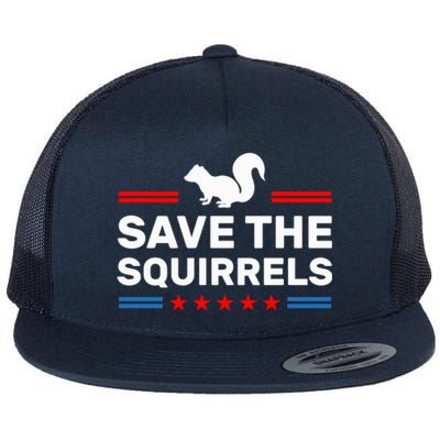 Save The Squirrels For Peanut Squirrels Flat Bill Trucker Hat