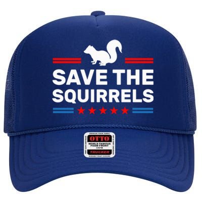 Save The Squirrels For Peanut Squirrels High Crown Mesh Back Trucker Hat