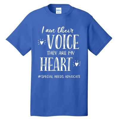 Sped Teacher Special Needs Advocate Gift I Am Their Voice Funny Gift Tall T-Shirt