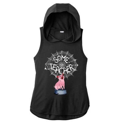 Some Teacher Spiderweb Pig Ladies PosiCharge Tri-Blend Wicking Draft Hoodie Tank