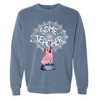 Some Teacher Spiderweb Pig Garment-Dyed Sweatshirt
